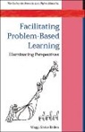 Maggi Savin-Baden, Savin-Baden Maggi - Facilitating Problem-Based Learning