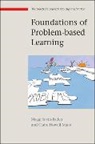 Claire Howell, Claire Howell Major, C Major, Claire Howell Major, M Savin-Baden, Maggi Savin-Baden - Foundations Of Problem-Based Learning
