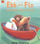 Jane Simmons, Jane Simmons - Ebb And Flo And Their New Friend