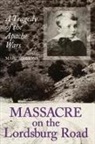 Marc Simmons - Massacre On The Lordsburg Road