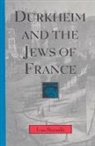 Ivan Strenski, Ivan (University of California Strenski, Strenski Ivan - Durkheim and the Jews of France