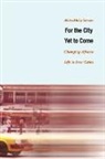 AbdouMaliq Simone, A. M. Simone, Abdoumaliq Simone - For the City Yet to Come