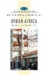 Abdelghani Abouhani, Abdoumaliq Simone, Abdoumaliq Abouhani Simone, Abdelghani Abouhani, Abdou Maliq Simone, Abdoumaliq Simone - Urban Africa