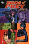 Gail Simone, Ed Benes, Michael Golden - Birds of prey sensei & student