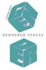 Daphne Spain - Gendered Spaces