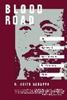 R. Keith Schoppa - Blood Road