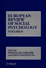 Hewstone, Stroebe, W Stroebe, W. Stroebe, Wolfgang (Utrecht University Stroebe, STROEBE W... - European Review of Social Psychology, Volume 8