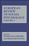 Hewstone, Miles Hewstone, Stroebe, W Stroebe, W. Stroebe, Woldgang Stroebe... - EUROPEAN REVIEW OF SOCIAL PSYCHOLO