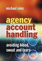 Sims, M Sims, Michael Sims, Michael (Partners Andrew Aldridge Sims, Sims Michael - Agency Account Handling