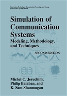Phili Balaban, Philip Balaban, Michel Jeruchim, Michel C Jeruchim, Michel C. Jeruchim, K Sa Shanmugan... - Simulation of Communication Systems
