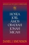 Daniel J. Simundson - Hosea Joel Amos Obadiah Jonah Micah