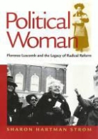 Sharon Strom, Sharon Hartman Strom - Political Woman: Florence