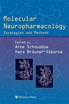 Hans Brauner-Osborne, Bräuner-Osborne, Bräuner-Osborne, Hans Bräuner-Osborne, Arn Schousboe, Arne Schousboe - Molecular Neuropharmacology