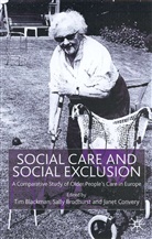 Tim Brodhurst Blackman, T. Blackman, Tim Blackman, Brodhurst, S Brodhurst, S. Brodhurst... - Social Care and Social Exclusion