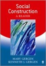Kenneth J. Gergen Gergen, Mary Gergen, Mary Gergen Gergen, Kenneth J Gergen, Kenneth J J Gergen, Kenneth J. Gergen... - Social Construction