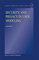 J. Schreck, Jorg Schreck - Security and Privacy in User Modeling