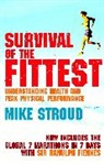Mike Stroud, Stroud Mike - Survival of the Fittest