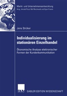 Jens Strüker - Individualisierung im stationären Einzelhandel