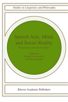 Grewendorf, G Grewendorf, G. Grewendorf, Günther Grewendorf, Meggle, Meggle... - Speech Acts, Mind, and Social Reality