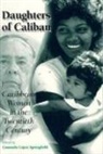 Consuelo Lopez Springfield, Edited by Consuelo Lopez Springfield, Consuelo Lopez-Springfield, Consuelo Springfield, Consuelo Lopez Springfield - Daughters of Caliban