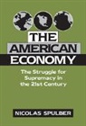 Nicolas Spulber, Spulber Nicolas - The American Economy