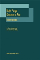 Johnson, Johnson, R. Johnson, Sreenivasaprasad, S Sreenivasaprasad, S. Sreenivasaprasad - Major Fungal Diseases of Rice