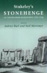 Aubrey Mortimer Burl, William Stukeley, Aubrey Burl, Neil Mortimer - Stukeley''s ''Stonehenge''