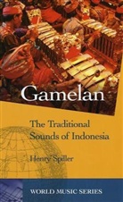 Henry Spiller - Gamelan