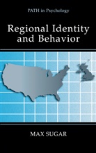 Max Sugar - Regional Identity and Behavior