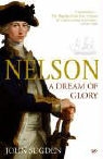 John Sugden - Nelson : A Dream of Glory