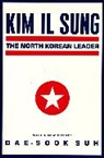 Dae Suk Suh, Dae-Sook Suh - Kim Il Sung
