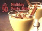 Hannah Suhr - Best 50 Holiday Party Drinks