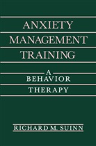 Richard M Suinn, Richard M. Suinn - Anxiety Management Training