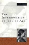 Karen Sullivan - The Interrogation of Joan of Arc