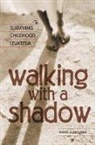 Nanci A. Sullivan, Sullivan Nanci A. - Walking With A Shadow