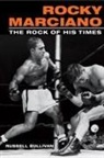 Russell Sullivan - Rocky Marciano