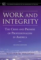 Sullivan, William M Sullivan, William M. Sullivan - Work and Integrity