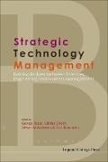 Steven W Anderson, Steven W. Anderson, Tom Bramorski, Sibdas Ghosh Et Al George Tesar, Sibdas Ghosh, … - Strategic Technology Management: Building Bridges Between Sciences, Engineering And Business Management