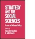 John Gooch, John Perlmutter Gooch, Gooch John, Amos Perlmutter, Amos Gooch Perlmutter, Amos Perlmutter - Strategy and the Social Sciences