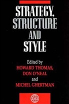 &amp;apos, Michel Ghertman, Don Ghertman neal, Do O'Neal, Don O'Neal, D Ric Thomas... - Strategy, Structure and Style