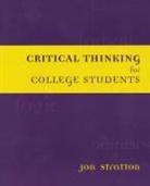Jon Stratton, Stratton Jon - Critical Thinking for College Students