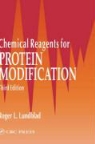 Roger L. Lundblad, LUNDBLAD ROGER L, Steven Strauss - Chemical Reagents for Protein Modification