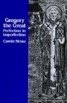 Carole Straw, Straw Carole - Gregory the Great