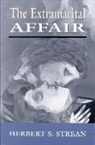 Herbert S Strean, Herbert S. Strean - Extramarital Affair
