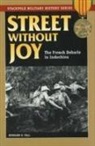 Bernard B. Fall, Bernard B. Fall - Street Without Joy