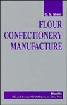 Street, C a Street, C. A. Street - Flour Confectionery Manufacture