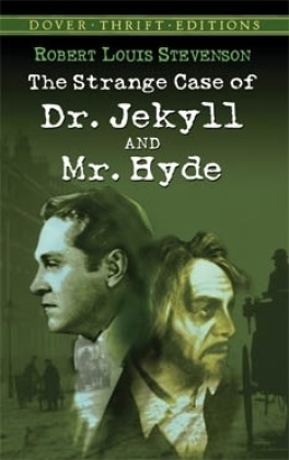 Jr. William Stevenson, Robert L. Stevenson, Robert Louis Stevenson - The Strange Case of Dr. Jekyll and Mr. Hyde