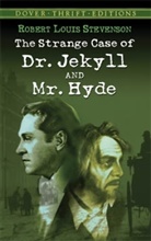Jr. William Stevenson, Robert L. Stevenson, Robert Louis Stevenson - The Strange Case of Dr. Jekyll and Mr. Hyde