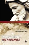 Peter Stevenson, Peter K. Stevenson, Peter Wright Stevenson, Stephen Wright, Stephen I. Wright - Preaching the Atonement