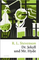 Robert L Stevenson, Robert L. Stevenson, Robert Louis Stevenson - Dr. Jekyll und Mr. Hyde
